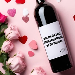 Regalo de San Valentín para mi novio / Regalo divertido para mi esposo / Regalo de aniversario / Lo mejor que encontré en Internet Etiqueta de vino /