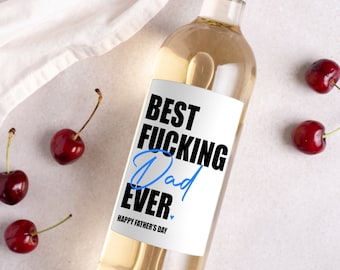 Father's Day Wine Labels | Father's Day Gift | Best Dad Ever | Happy Father's Day | Dad Daddy | Gift for Dad | Liquor Beer Label |