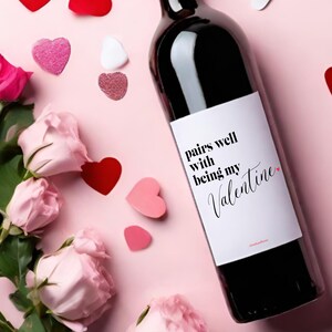 Past goed bij Being My Valentine Wijnetiket * Valentijnsdag champagneetiket * Valentijnsdag vriendin * Valentijnscadeau vriendje *