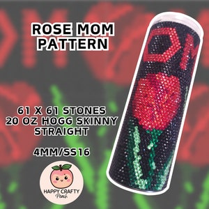 ss16 Red Rose MOM Rhinestone Pattern ~ 20 oz. Skinny Straight ~ 61 Stones Wide ~ 4mm/SS16 ~ Tumbler Pattern ~ =ORIGINAL DESIGN =