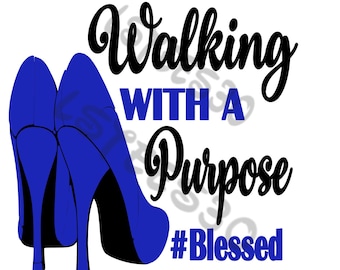 Walking with a Purpose