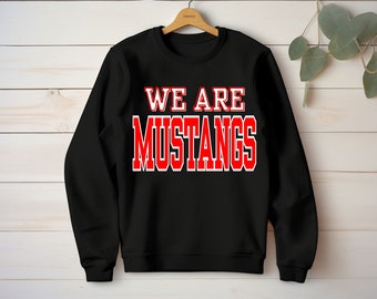 We are Mustangs PNG | Mustangs Sublimation Design | Mustangs Digital Download | Mustangs Red PNG | Custom Digital | Mustangs PNG