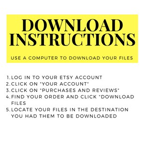 K&ouml;nnte beinhalten: Gelber Hintergrund mit schwarzem Text, der "DOWNLOAD INSTRUCTIONS" und "USE A COMPUTER TO DOWNLOAD YOUR FILES" lautet. Der Text darunter listet f&uuml;nf Schritte zum Herunterladen von Dateien von Etsy auf.