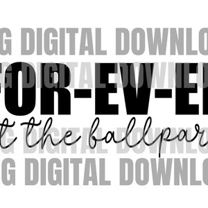 Forever at the ballpark PNG | Sublimation Design | Sublimation PNG | Digital Download | Baseball Sublimation | Digital Art | Custom Digital