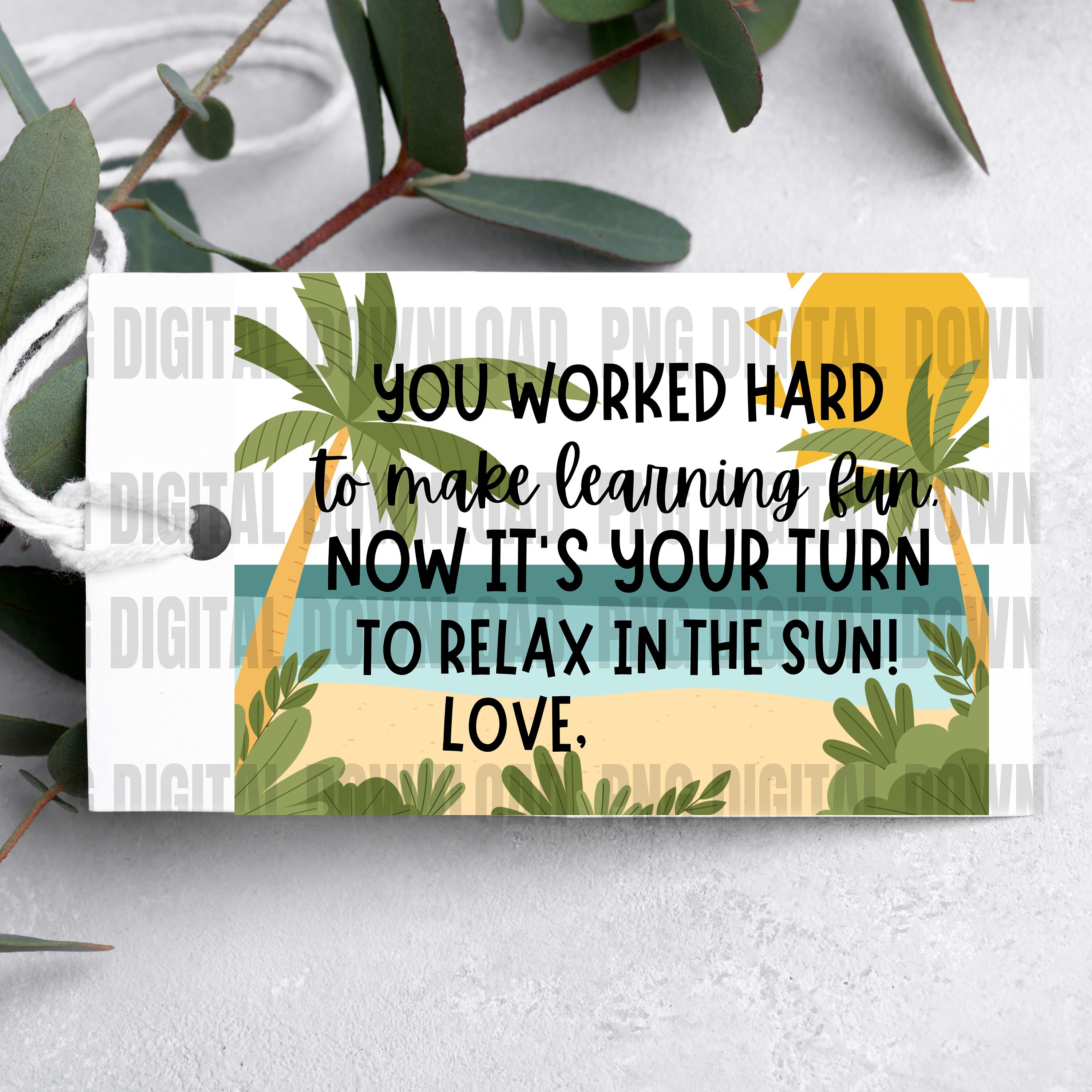 End of School Year Gift Tag PNG, Thank You Teacher Printable Tags ...