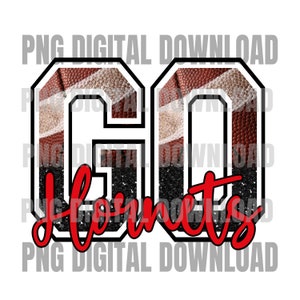 Go Hornets PNG | Hornets Sublimation Design | Hornets Digital Download | Hornets | Football Sublimation | Hornets PNG