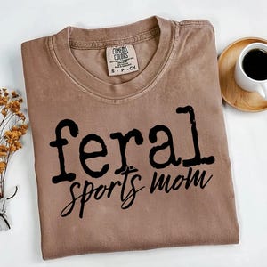 Feral Sports Mom Bundle PNG | Digital Downloads | Mom Humor PNG | Feral humor PNG | Feral Sports Png