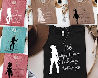 I Like Whips And Chains I Like Being Tied To Things PNG | Bundle | Cricut png | Cowgirl png | Humor PNG