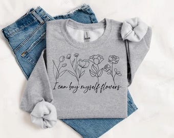 I can buy myself Flowers PNG | Buy myself flowers PNG File | Custom Digital