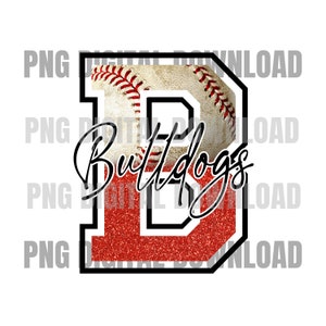 Bulldogs Baseball PNG | Bulldogs Sublimation Design | Sublimation PNG | Bulldogs Digital Download | Custom Digital | Bulldogs PNG