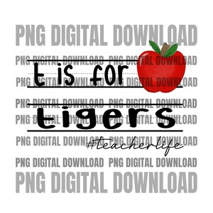 May include: A red apple with a green stem and leaf, with the text "This is for Tigers" and the hashtag "#teacherlife" written in black. The text is repeated in grey at the top and bottom of the image.