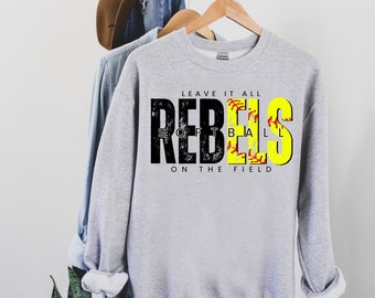Leave it all on the field Rebels Softball PNG | Rebels Digital Download | Rebels Softball PNG | Custom Digital | Rebels PNG