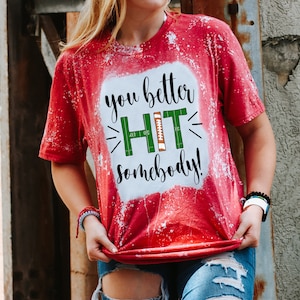You better HIT somebody Football Sublimation Design | Sublimation | Digital Download | Football Sublimation | Custom Digital| Custom Digital