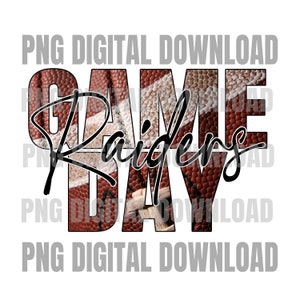 Raiders Game Day PNG | Raiders football PNG | Raiders Digital Download | Raiders PNG