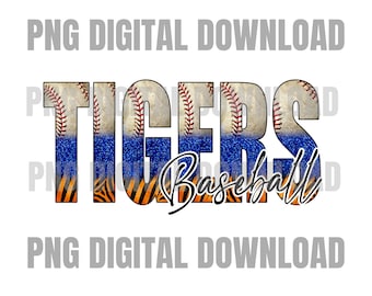 Tigers Baseball PNG | Tigers Sublimation Design | Tigers Digital Download | Baseball Sublimation | Custom Digital | Tigers PNG