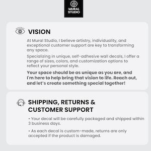 May include: White background with text for Mural Studio. The text includes "VISION" and "SHIPPING, RETURNS & CUSTOMER SUPPORT". The text describes the company's values and shipping information for wall decals.