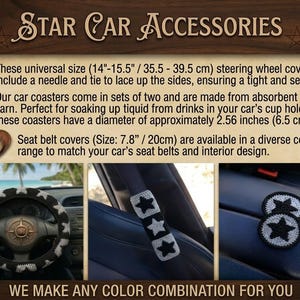 May include: Car accessories set featuring a steering wheel cover (14"-15.5"), seat belt covers (7.8"), and coasters (2.56" diameter). The items are black and gray with star designs. The text reads "STAR CAR ACCESSORIES".