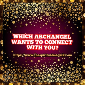 Welcher Erzengel möchte mit Ihnen Kontakt aufnehmen? Hellseherische Lesungen, Wahrsagen, Tarotkarten, Medium, Geistführer, Engel, spiritueller Begleiter.