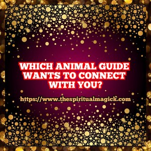Which Animal spirit guides wants to connect with you? Psychic readings, Divination, tarot cards, medium, angels, spirit companion.