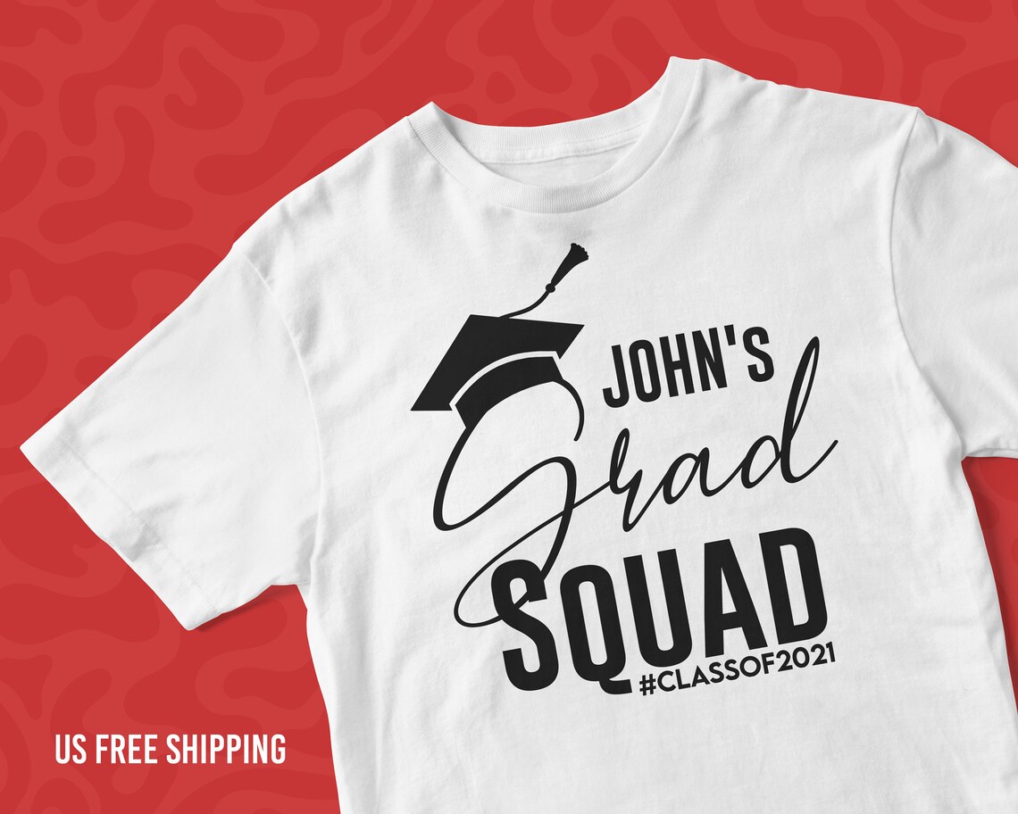 Graduation Squad Shirt Grad Family Shirts Personalized Etsy