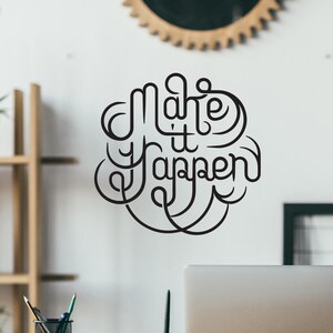 Make it Happen | Wall Decals Quote