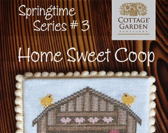 Home sweet Coop - Cottage Garden Samplings