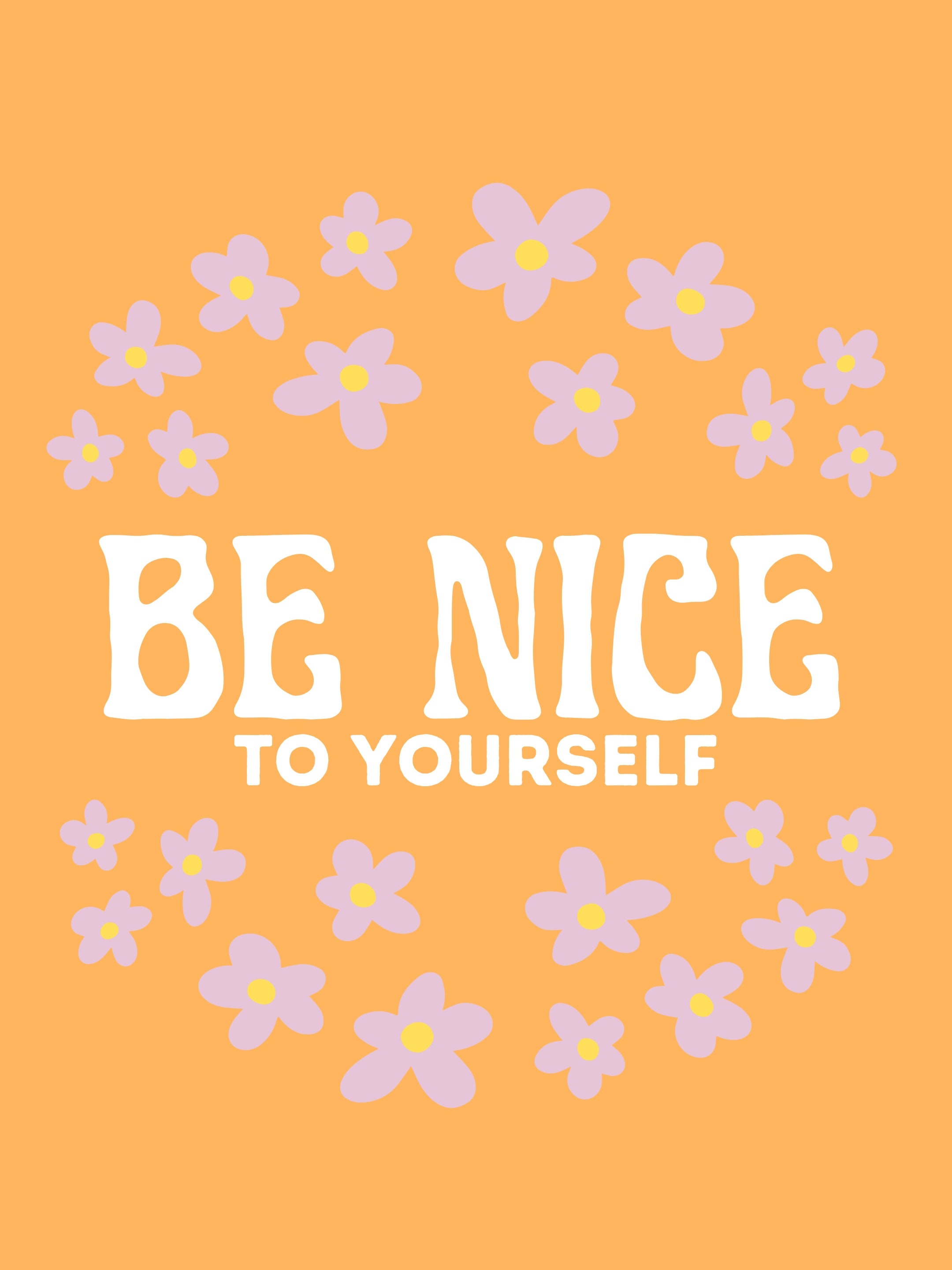 Be Nice to Yourself II Retro Floral Art Print digital Download - Etsy