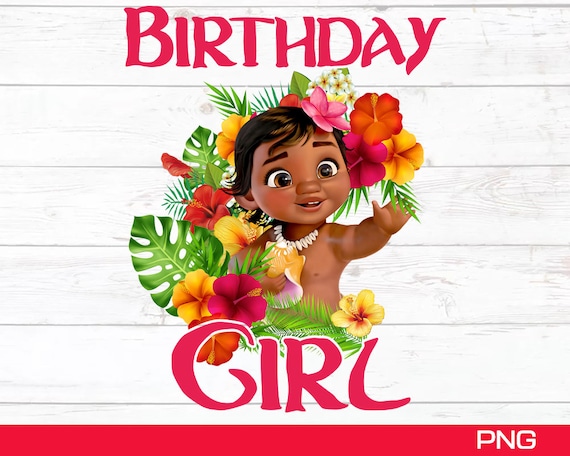T Shirt Baby Moana Birthday Girl Png Digital File Png Moana Etsy