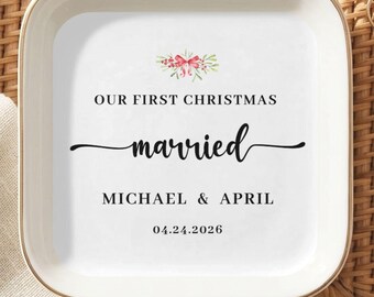 Our First Christmas Married,Custom  Ceramic Married Ring Tray,Trinket Ring Dish,Custom Jewelry Dish with Names,Wedding Gift,Christmas 2026
