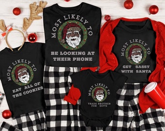 Santa Claus Family Matching Christmas Shirts,2025 Christmas Shirts,Black Santa African American,Santa Claus Brown Santa,Most Likely To Shirt
