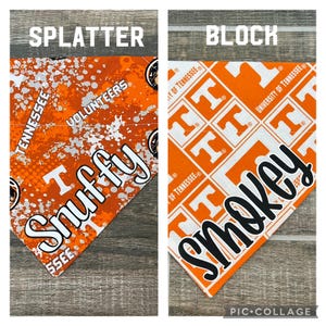 May include: Two orange and white dog bandanas with the University of Tennessee logo and the words "Smokey" and "Snuffy". One bandana has a splatter pattern and the other has a block pattern.
