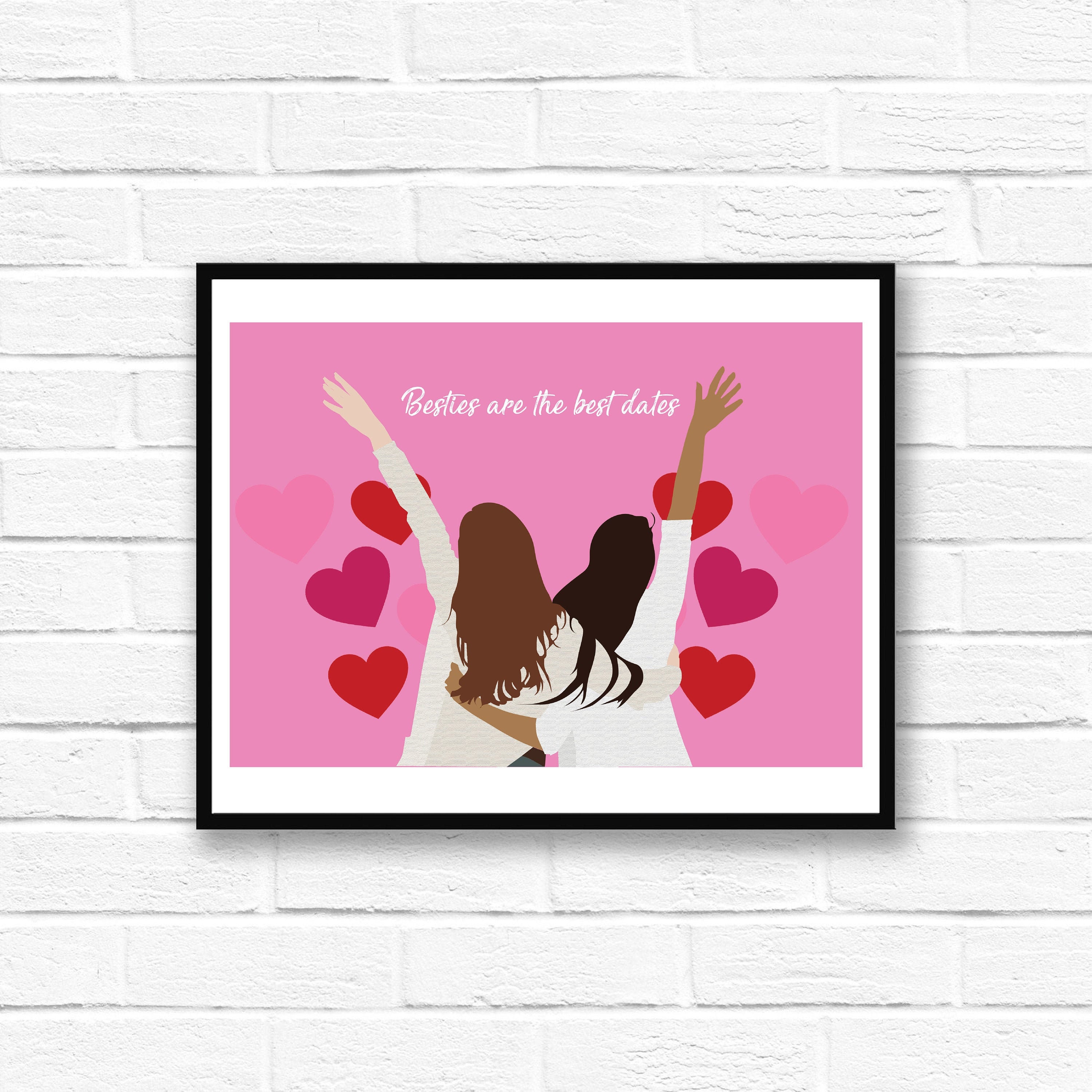 Besties Are The Best Dates. Valentines Day. Best Friends. Wall Etsy