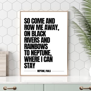Foals - Neptune Wall Print Poster / Song Lyric Poster Gift / Yannis Philippakis Art / Foals Music Poster