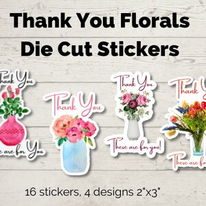 Floral Boutique Die Cut Stickers, 16 stickers, Thank you sticker, Mother&#39;s Day Thank you Stickers, Watercolor Flower Sticker, Small Business
