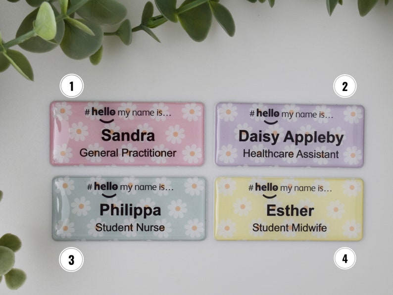 Resin Finish Hello My Name Is Daisy Name Badge Reel Student Nurse Doctor Midwife Hospital NHS Practitioner Nursery school preschool 76x32mm image 2