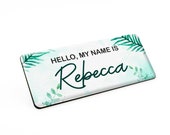 Resin Finish Personalised Hello my name is Greenery Plant Name Badge Design Staff Work Garden Centre