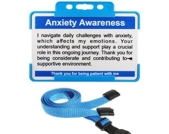 Anxiety Awareness Card - Thank You for Being Patient - Light Blue Rigid Badge ID Holder and Lanyard