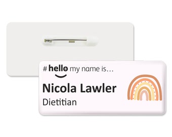 Hello My Name is Yellow Orange Rainbow Pink Background Premium Durable Personalised Name Badge 76 x 32mm White/White