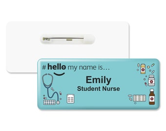 Hello My Name is Logo Teal Tablet Design Badge Premium Domed White White 76 x 32mm Doctor Nurse Practitioner Healthcare Medical Staff GP