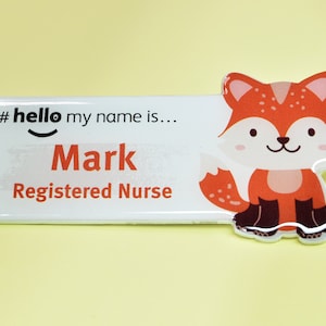 Resin Finish Fox Shaped Name Badge Premium Custom Durable NHS Doctor GP Student Nurse Midwife Hospital Personalised Magnet Pin