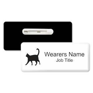 Cat Silhouette Personalised Premium Domed Bespoke Custom Staff Name Badge 76 x 32mm White Black