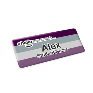 Resin finish personalised hello my name is asexual flag name badge lgbt lgbtq lgbtqia student nurse nhs staff midwife 76 x 32mm