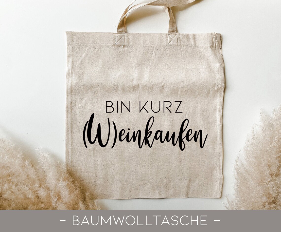 BAUMWOLLTASCHE mit Spruch Jutebeutel Einkaufstasche Etsy.de