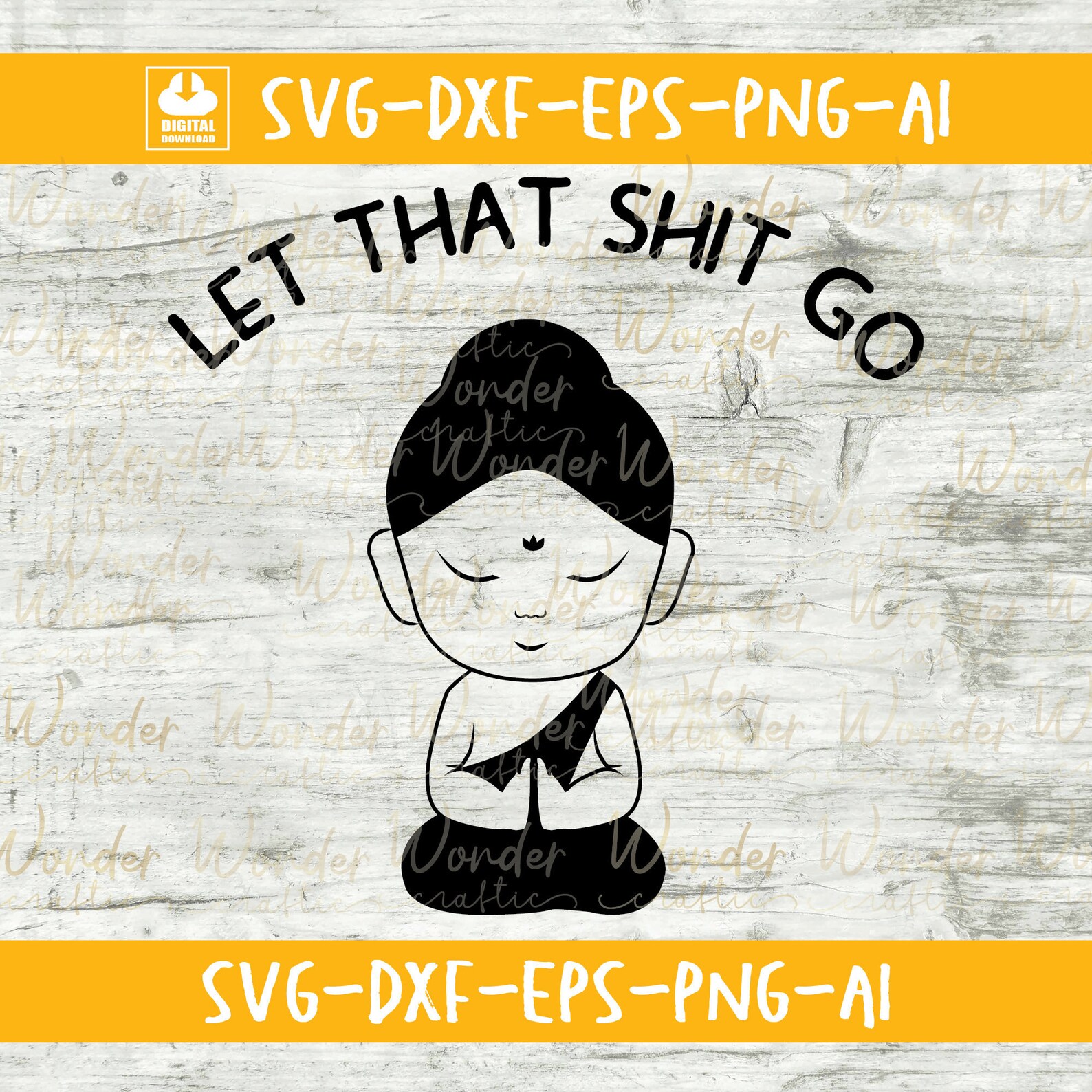 Let That Shit Go SVG Buddha Sayings Svg Meditation Svg - Etsy UK