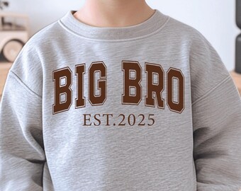 Custom Big Bro Est Sweatshirt, Personalized Big Brother Tee, Pregnancy Announcement, Sibling Reveal Gift