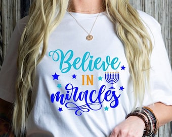 Believe in Miracles Shirt, Hanukkah T-shirt, Hanukkah Family Tees, Hanukkah party, Hanukkah Gift, Jewish Gift, Chanukah, Hanukkah Present