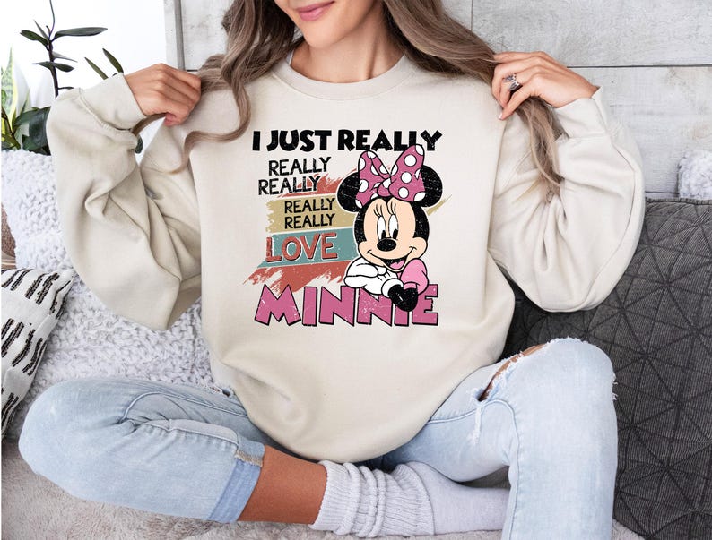Minnie Mouse Sweatshirt, I Just Really Really Love Minnie Shirt, Disney All Characters  Crewneck, Disneyland Family Trip, Minnie Lover Gift