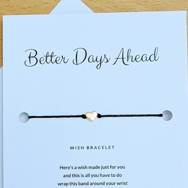 BETTER DAYS AHEAD, wish bracelet uk, Hug in the post, missing you, thinking of you, love, friendship, positive, support, gift, present