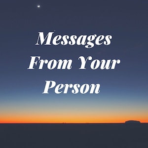 Channeled Messages from your Person Tarot Love Reading SAME DAY Options, Read Description © image 1