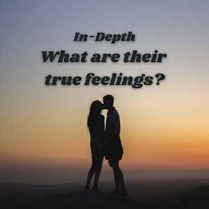 Their True Feelings VERY DETAILED Tarot Love Reading How Do They Really Feel About Me?